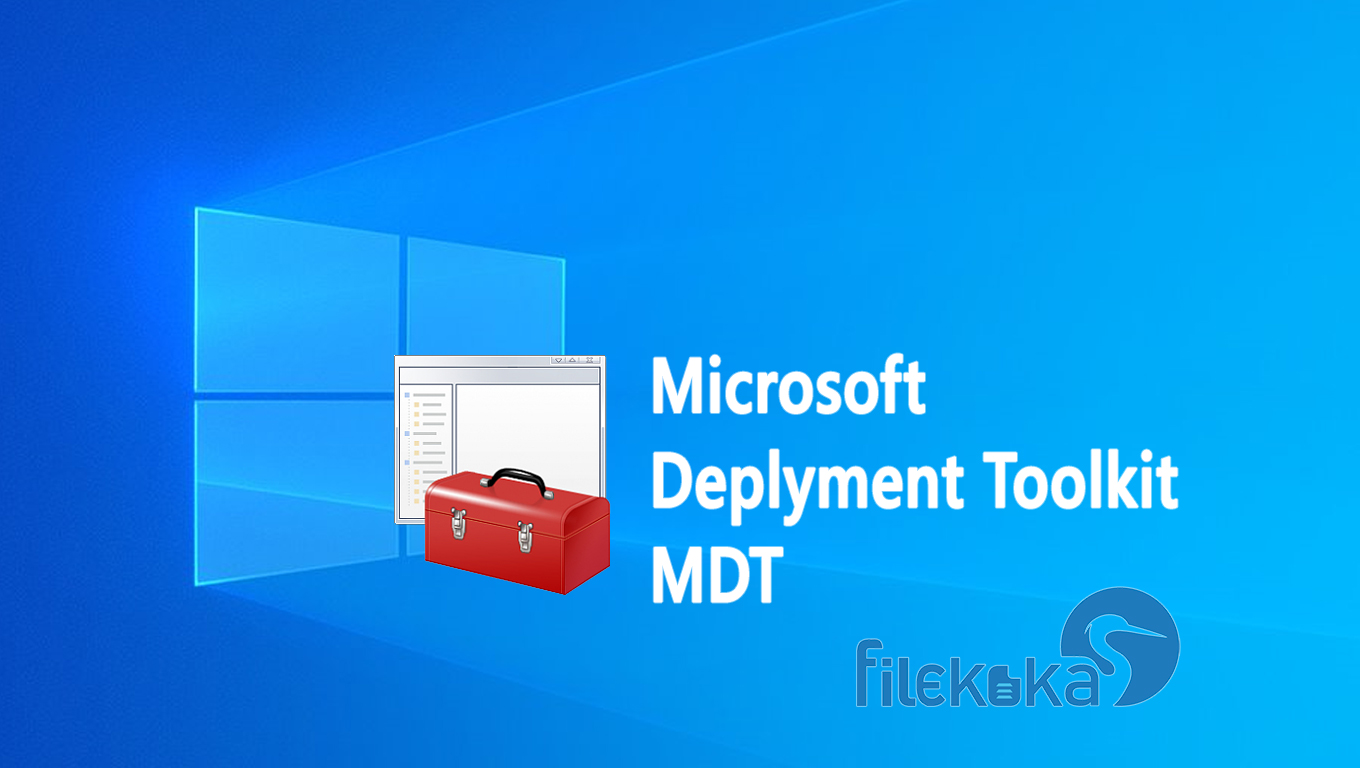 Microsoft Deployment Toolkit